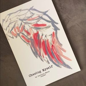 Chasing Myself by Caroline White cwpoet
